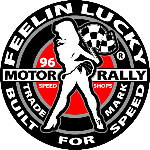 Feelin’ Lucky Motor Rally roundel: Built For Speed, Speed Shops, established 96, trade mark.